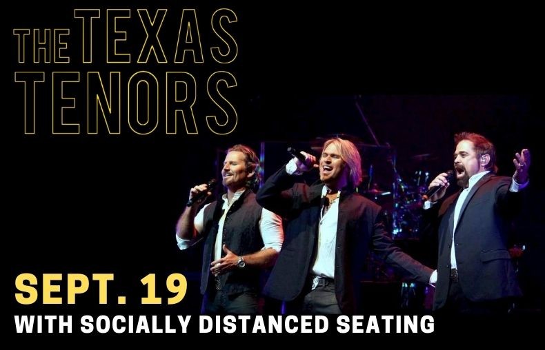 The Texas Tenors Socially Distanced Seating